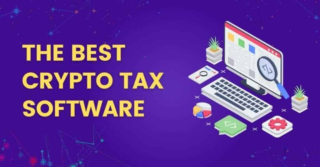 10 Best Crypto Tax Software: A Curated List 2023
